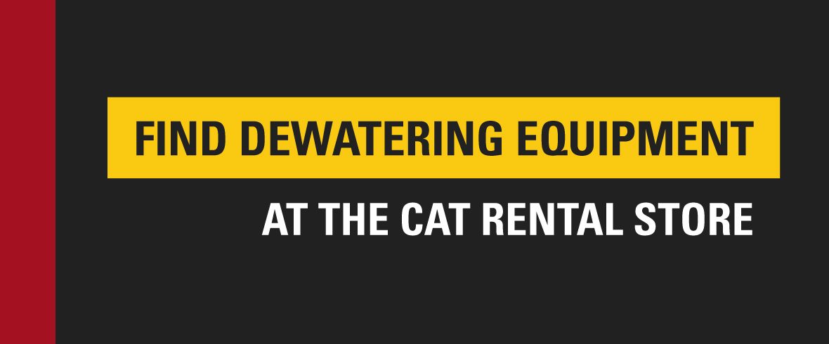 Find Dewatering Equipment at The Cat Rental Store