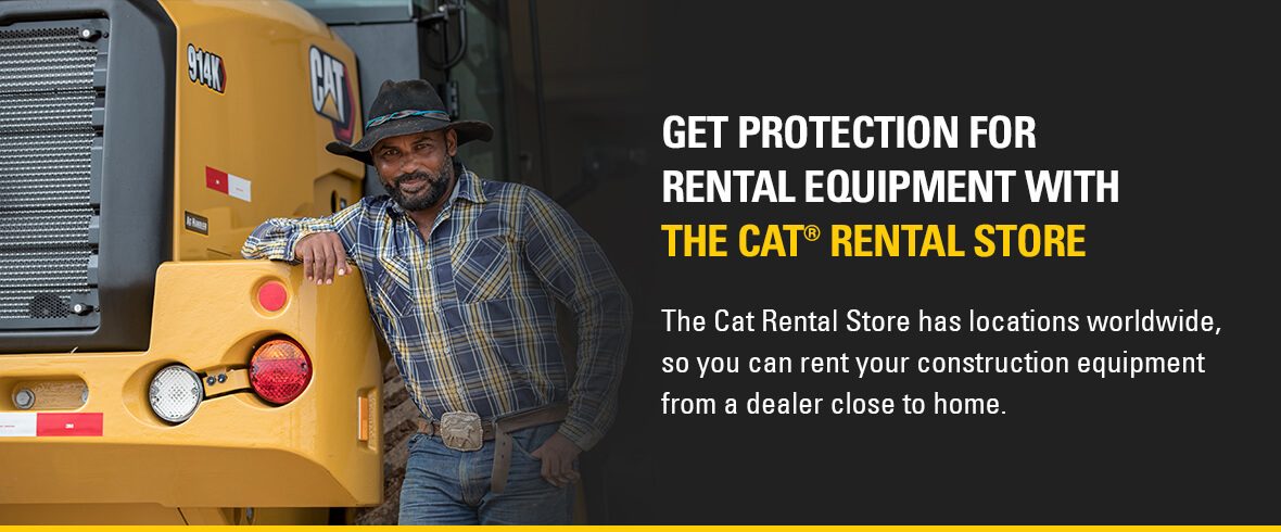 get protection for rental equipment with The Cat Rental Store