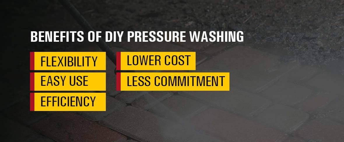 benefits of diy pressure washing