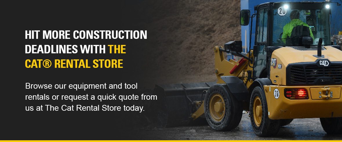 hit more construction deadlines with The Cat Rental Store