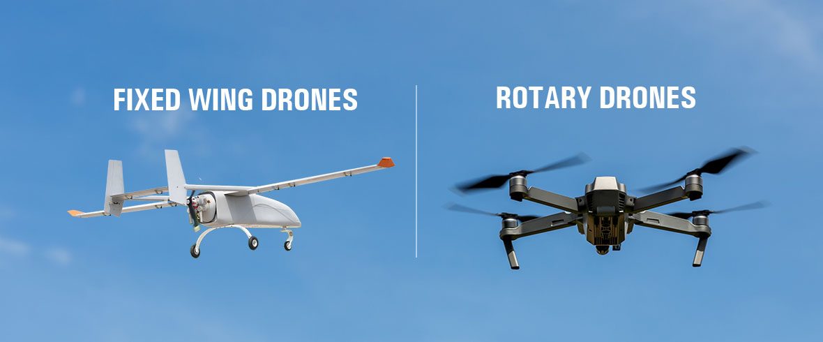 Fixed Wing Drones vs Rotary Drones