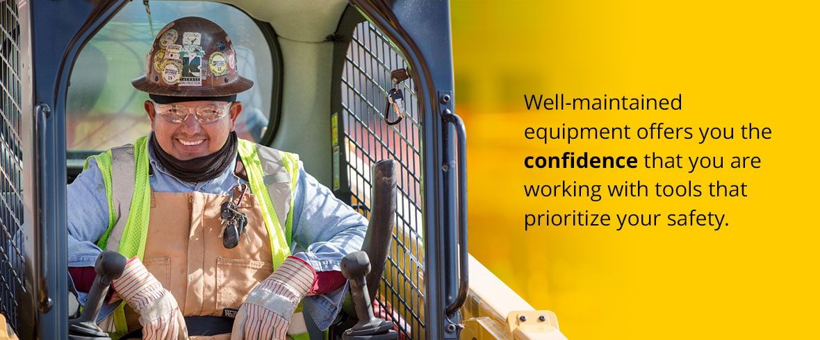 Well-maintained equipment offers you the confidence that you are working with tools that prioritize your safety.