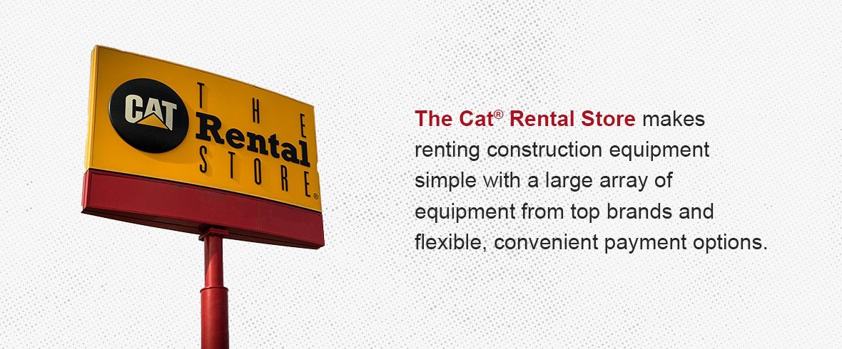 The Cat Rental Store makes renting construction equipment simple with a large array of equipment from top brands and flexible, convenient payment options.