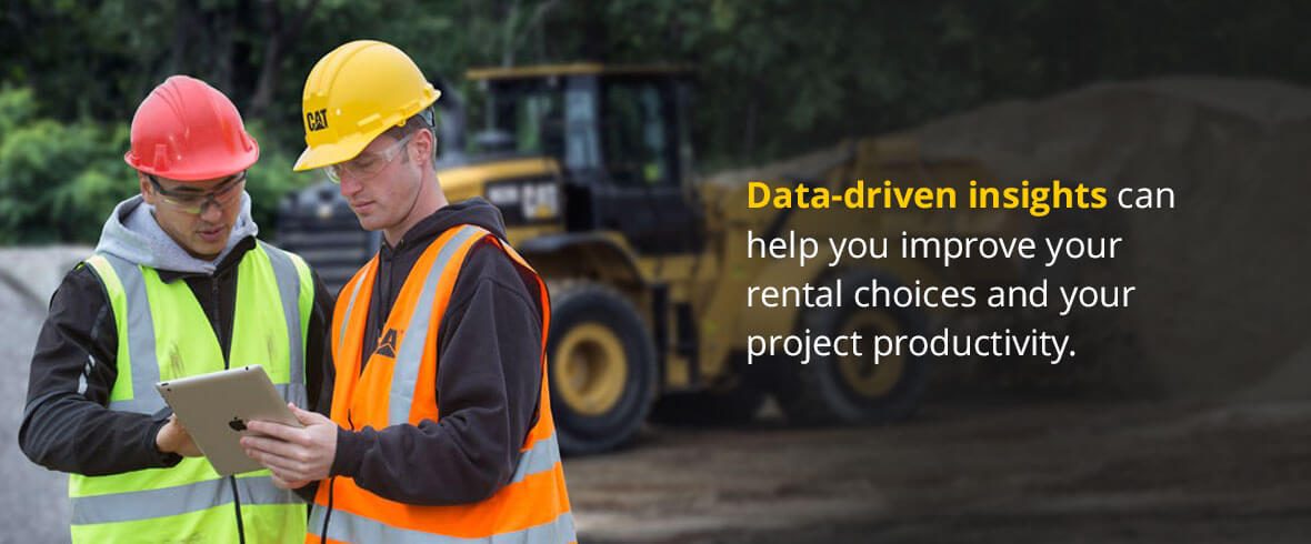Data-driven insights can help you improve your rental choices and your project productivity.
