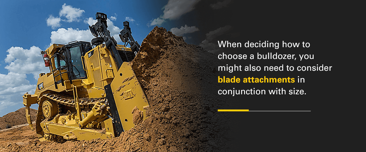 deciding how to choose a bulldozer